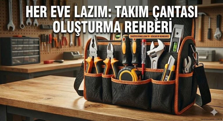 Evdeki Tamiratların Kahramanı: İdeal Takım Çantası Seti Rehberi