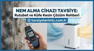 Nem Alma Cihazı Tavsiye Görseli
