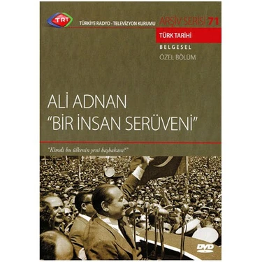 Ali Adnan - Bir İnsan Serüveni (TRT Arşiv Serisi 071)