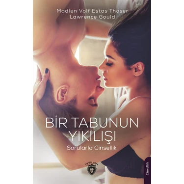 Bir Tabunun Yıkılışı Sorularla