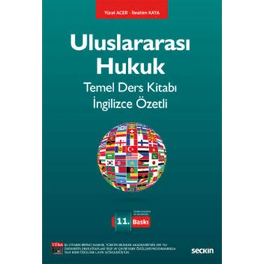 Uluslararası Hukuk Temel Ders Kitabı Ingilizce Özetli - Yücel Acer - Ibrahim