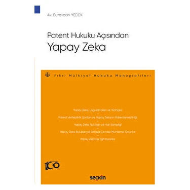 Patent Hukuku Açısından Yapay Zeka - Burakcan