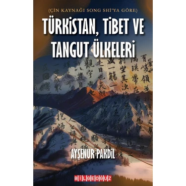 Türkistan, Tibet ve Tangut