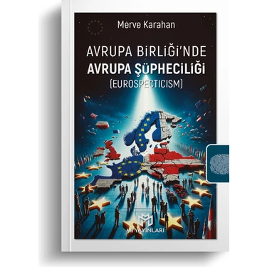 Avrupa Birliği'nde Avrupa Şüpheciliği - Merve