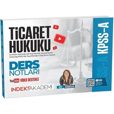 İndeks Akademi Yayıncılık Kpss A Grubu Ticaret Hukuku Video Ders Notları - Elif