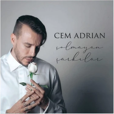 Cem Adrian - Solmayan Şarkılar -