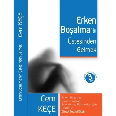 Erken Boşalma'nın Üstesinden Gelmek - A. Cem
