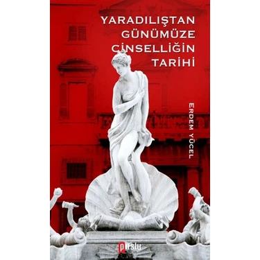Aesco Yaradılıştan Günümüze Cinselliğin