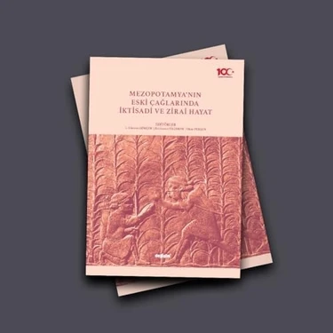 Mezopotamya’nın Eski Çağlarında Iktisadi ve Zirai