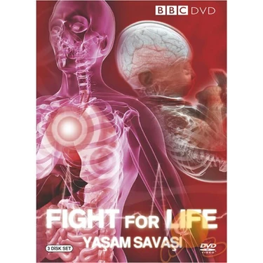 Fight For Life (Yaşam Savaşı) (3
