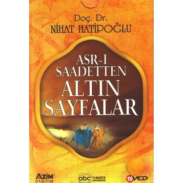 Asr-ı Saadetten Altın Sayfalar (19