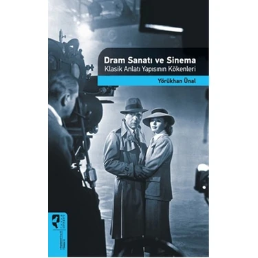 SHC4200 Dram Sanatı Sinema Klasik Anlatı Yapısının