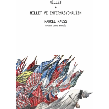 Millet - Millet ve Enternasyonalizm - Marcel