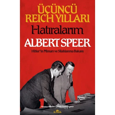 Kronik Kitap Üçüncü Reich Yılları - Hatıralarım - Albert