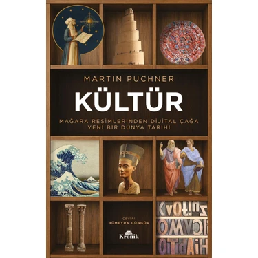 Kültür - Mağara Resimlerinden Dijital Çağa Yeni Bir Dünya Tarihi - Kronik