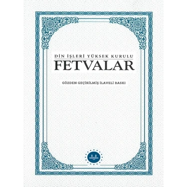 Fetvalar Din Işleri Yüksek Kurulu Diyanet Işleri
