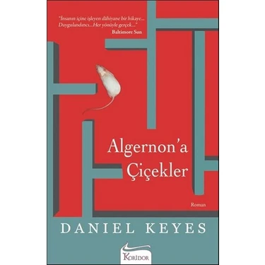 Koridor Yayıncılık – Daniel Keyes, Algernon’a Çiçekler Romanı, Ciltsiz, 328