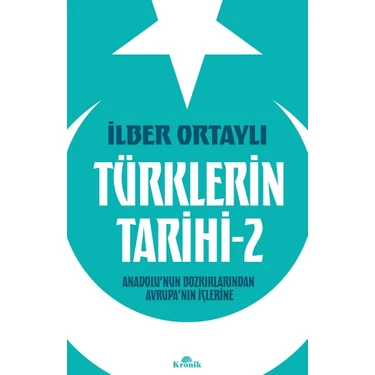 Türklerin Tarihi 2 İlber Ortaylı 240 Sayfa Türkçe Ciltsiz Yayın