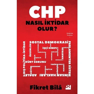 Chp Nasıl Iktidar Olur? - Fikret