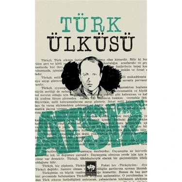 Ötüken Neşriyat Türk Ülküsü / Hüseyin Nihal