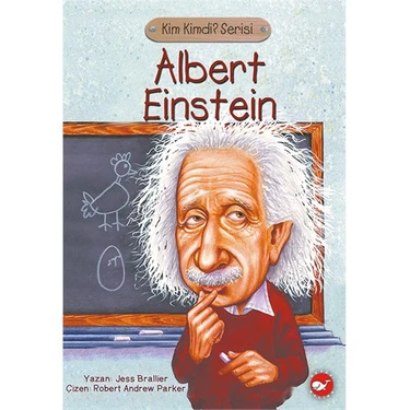 Kim Kimdi Serisi: Albert Einstein - Jess