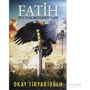 Timaş Yayınları Fatih Sultan Mehmed Han O.Tiryakioğlu-