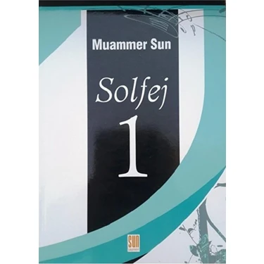 Muammer Sun Solfej 1 Hobi Kitabı 116 Sayfa Müzik Eğitimi İçin Önemli
