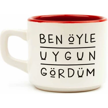 Palto Tasarım Ben Öyle Uygun Gördüm Beyaz Venüs Kupa-Hediyelik Kupa