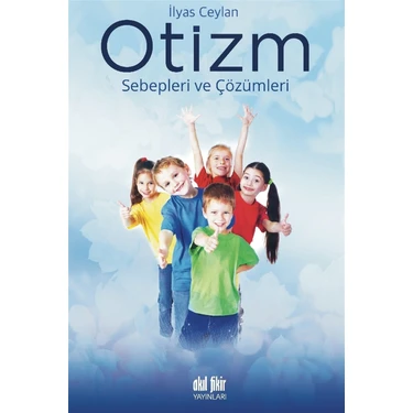 Otizm - İlyas