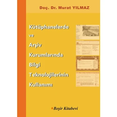 Datatek Kütüphanelerde ve Arşiv Kurumlarında Bilgi Teknolojilerinin