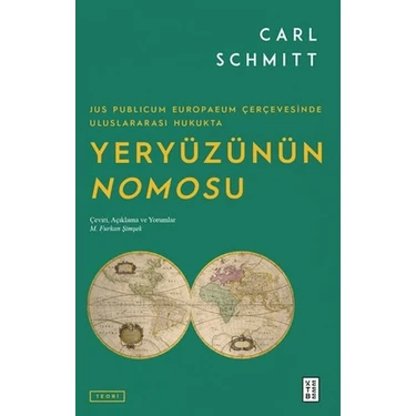 Epilons Jus Publicum Europaeum Çerçevesinde Uluslararası Hukukta Yeryüzünün